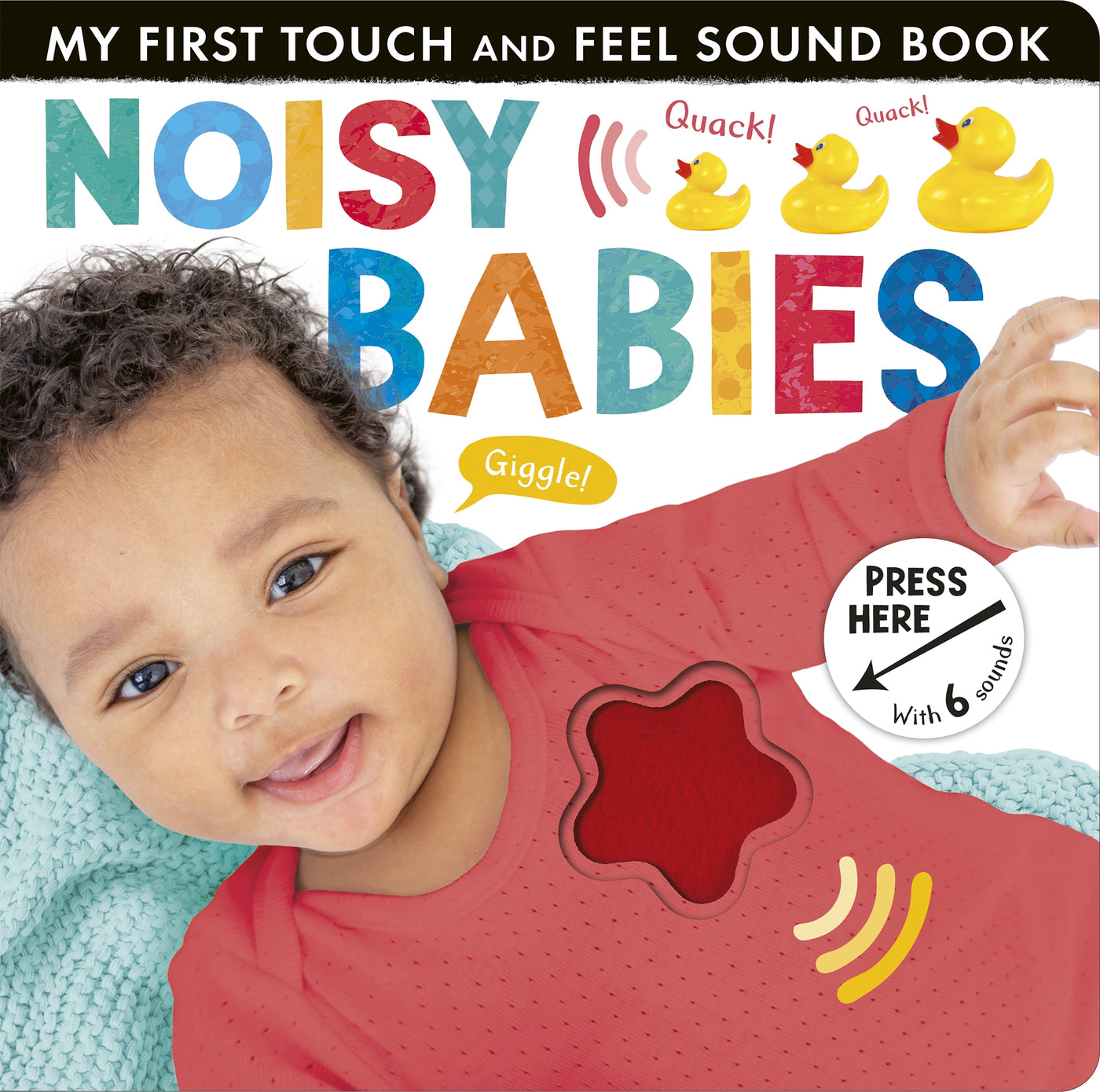 Noisy Babies