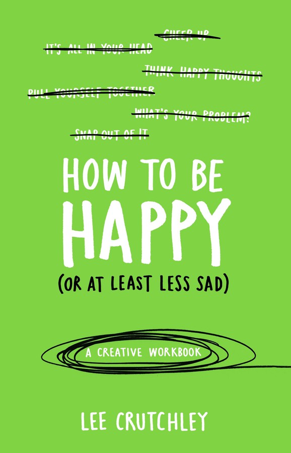 How to Be Happy (or at least less sad)-Self-help/ personal development/ practical advice-買書書 BuyBookBook
