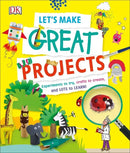 Let's Make Great Projects-Children’s / Teenage general interest: Hobbies/ quizzes/ toys and games-買書書 BuyBookBook