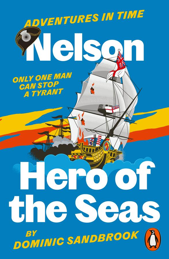 Adventures in Time: Nelson, Hero of the Seas