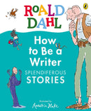 Roald Dahl How to Be a Writer: Splendiferous Stories-Children’s Educational: Language/ literature/ literacy-買書書 BuyBookBook