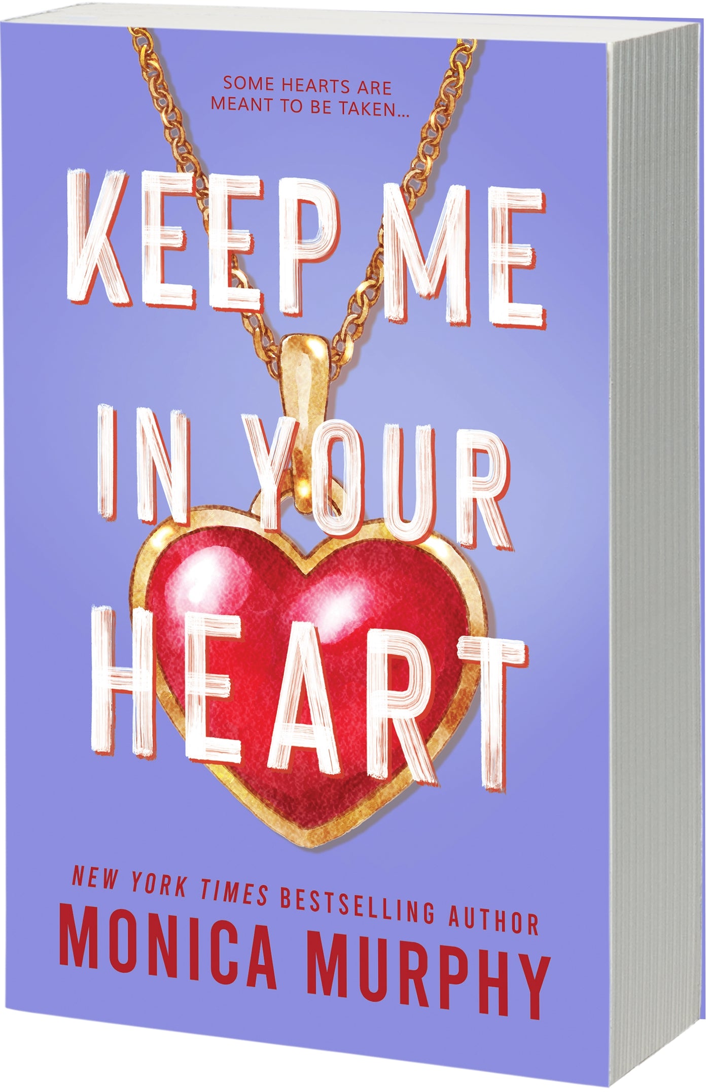 Keep Me In Your Heart