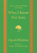 What I Know For Sure - Tenth Anniversary Edition-Self-help/ personal development/ practical advice-買書書 BuyBookBook