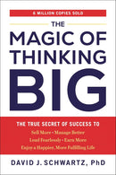 The Magic of Thinking Big
