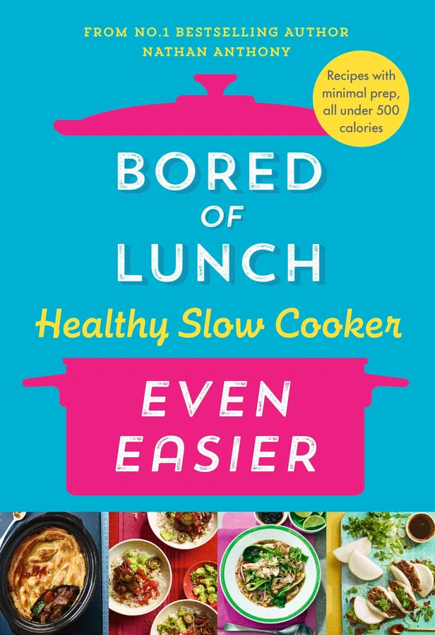 Bored of Lunch Healthy Slow Cooker: Even Easier-Cooking with specific gadgets, equipment, utensils or techniques-買書書 BuyBookBook