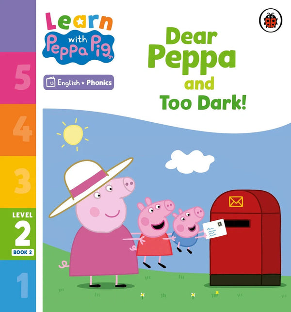 Learn with Peppa Phonics Level 2 Book 2 – Dear Peppa and Too Dark! (Phonics Reader)-Educational: First / native language: Readers and reading schemes-買書書 BuyBookBook