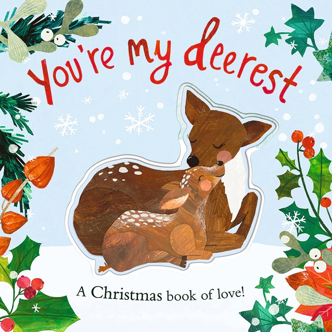 You're My Deerest