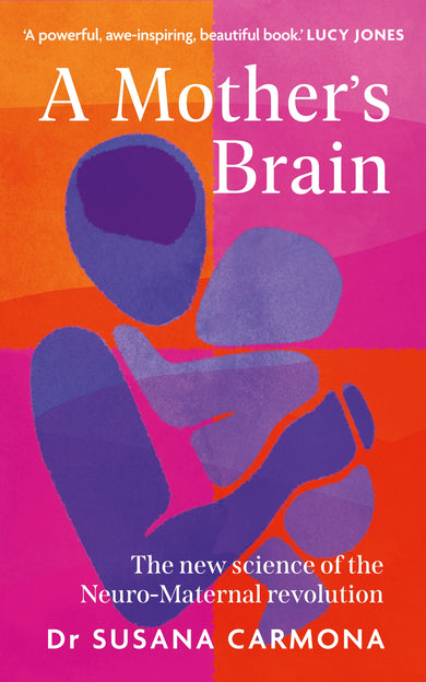 A Mother's Brain