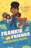 Frankie and Friends: Breaking News