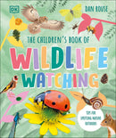 The Children's Book of Wildlife Watching