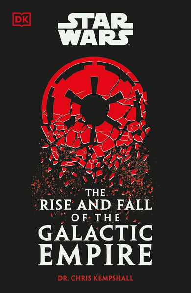 Star Wars The Rise and Fall of the Galactic Empire-Film, television, radio and performing arts: companion works-買書書 BuyBookBook