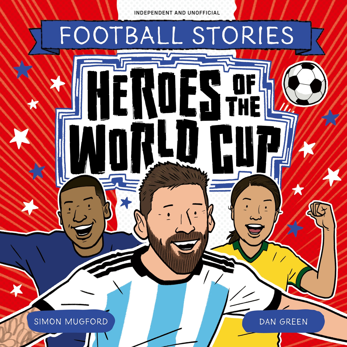 Football Stories: Heroes of the World Cup-Children’s / Teenage general interest: Sports and outdoor recreation-買書書 BuyBookBook
