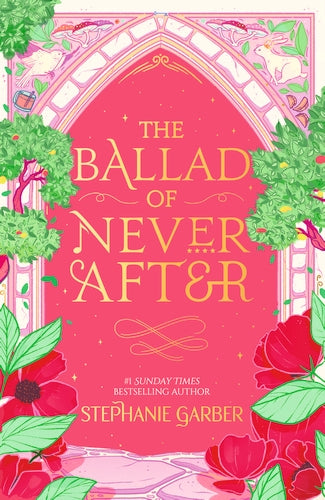 Cover of The Ballad of Never After (ISBN 9781399643894)