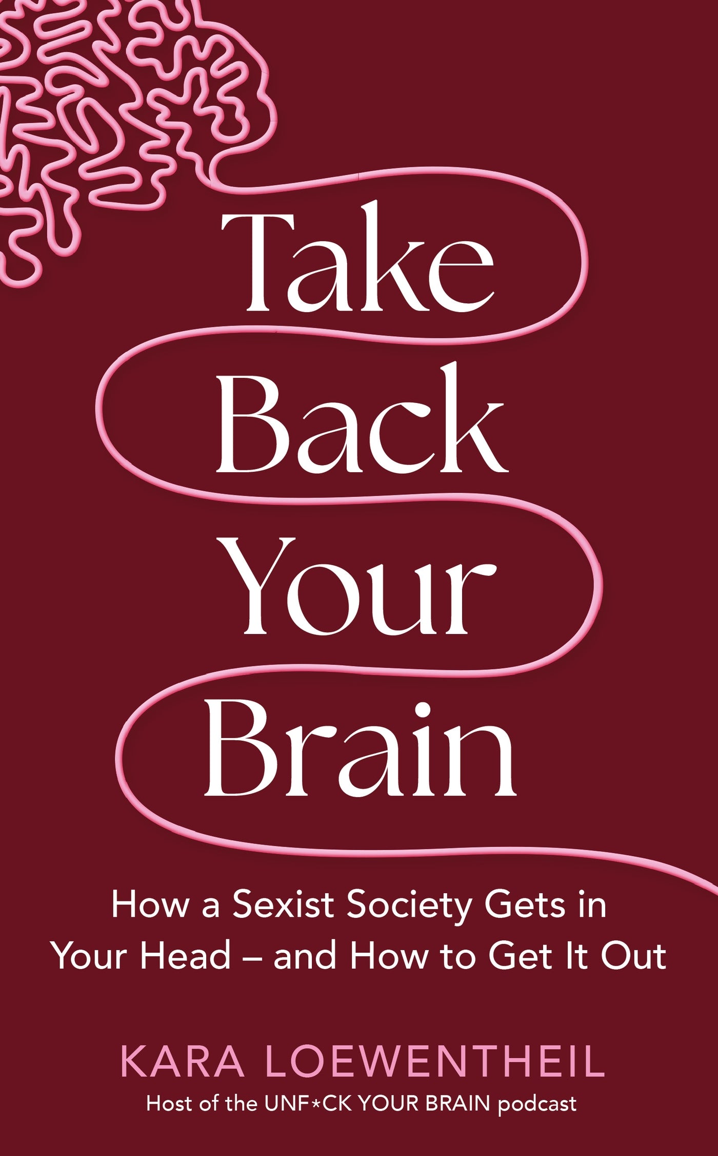 Take Back Your Brain