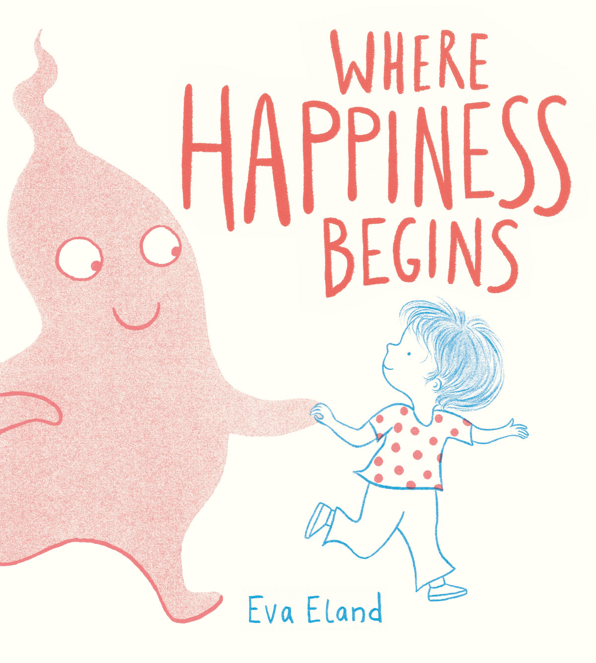 Where Happiness Begins