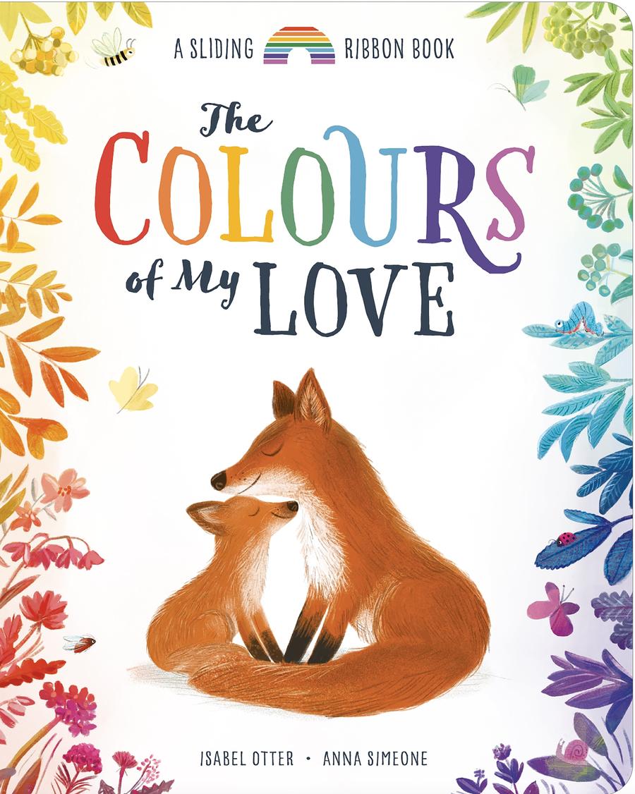 The Colours of My Love