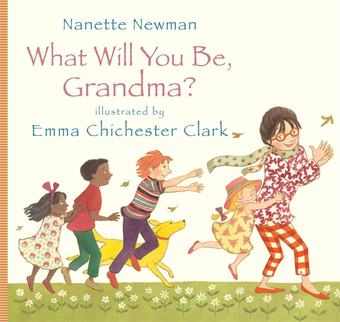What Will You Be Grandma