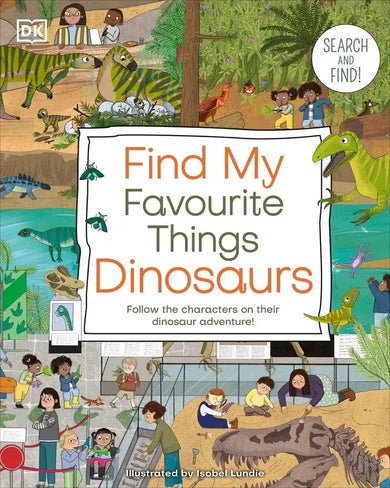 Find My Favourite Things Dinosaurs-Children’s / Teenage general interest: Dinosaurs and prehistoric world-買書書 BuyBookBook