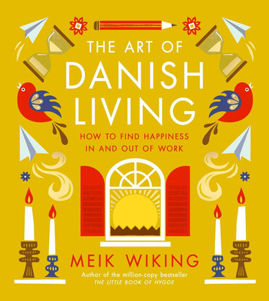 The Art of Danish Living-Self-help/ personal development/ practical advice-買書書 BuyBookBook