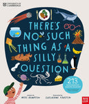 University of Cambridge: There's No Such Thing as a Silly Question-Children’s / Teenage general interest: General knowledge and interesting facts-買書書 BuyBookBook