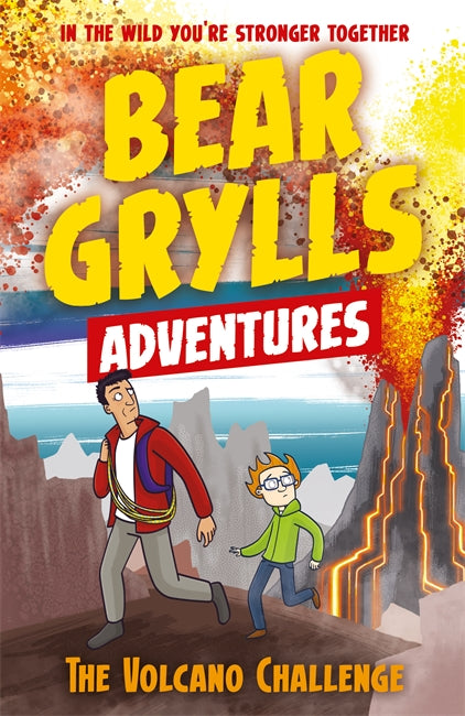 A Bear Grylls Adventure 7: The Volcano Challenge