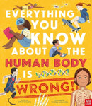 Everything You Know About the Human Body is Wrong!-Children’s / Teenage: General interest-買書書 BuyBookBook