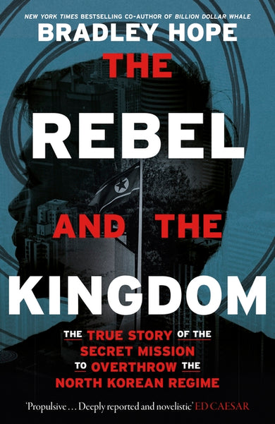 The Rebel and the Kingdom