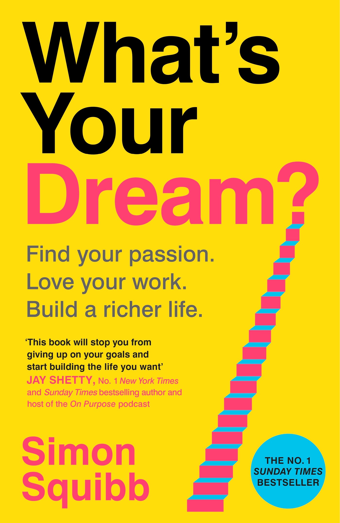What's Your Dream?