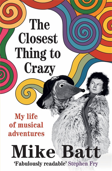 The Closest Thing to Crazy