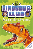 Dinosaur Club: Avoiding the Allosaurus
