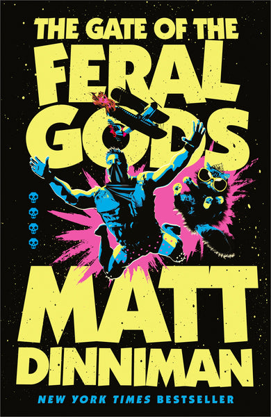 The Gate of the Feral Gods