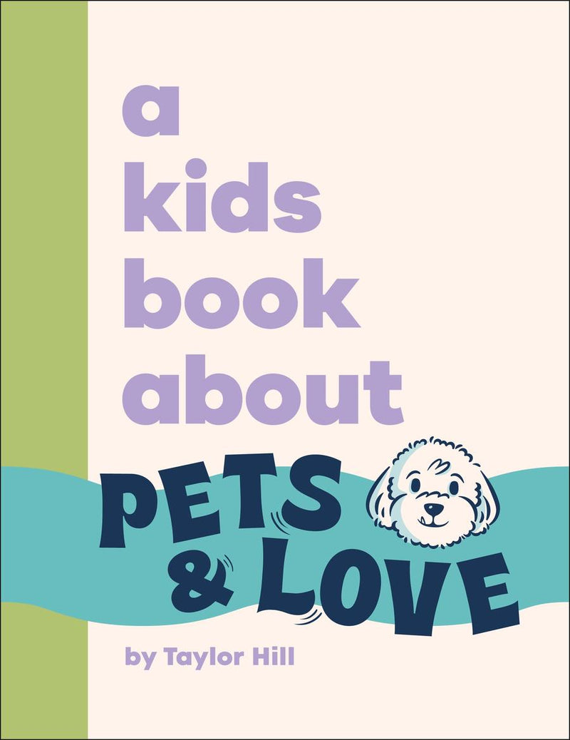 A Kids Book About Pets & Love-Children’s / Teenage general interest: Nature and animals-買書書 BuyBookBook