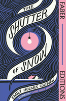 The Shutter of Snow (Faber Editions)-Fiction: general and literary-買書書 BuyBookBook