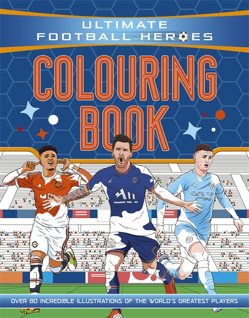 Ultimate Football Heroes Colouring Book (The No.1 football series)-Children’s / Teenage general interest: Sports and outdoor recreation-買書書 BuyBookBook