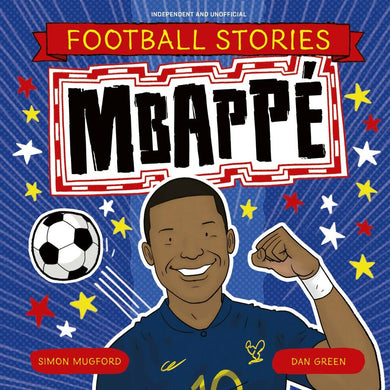 Football Stories 4: Mbappe-Children’s / Teenage general interest: Sports and outdoor recreation-買書書 BuyBookBook