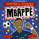 Football Stories 4: Mbappe-Children’s / Teenage general interest: Sports and outdoor recreation-買書書 BuyBookBook