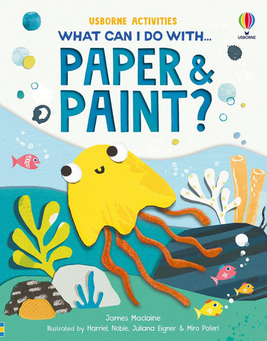 What Can I Do with Paper and Paint?-Children’s / Teenage general interest: Practical interests-買書書 BuyBookBook