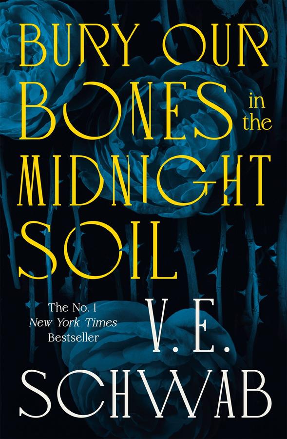 Bury Our Bones in the Midnight Soil