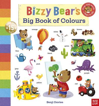 Bizzy Bear's Big Book of Colours