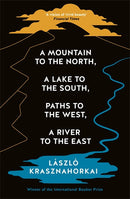 A Mountain to the North, A Lake to The South, Paths to the West, A River to the East-Fiction and Related items-買書書 BuyBookBook
