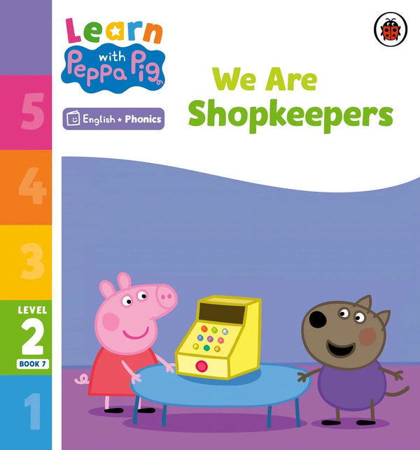 Learn with Peppa Phonics Level 2 Book 7 – We Are Shopkeepers (Phonics Reader)-Educational: First / native language: Readers and reading schemes-買書書 BuyBookBook