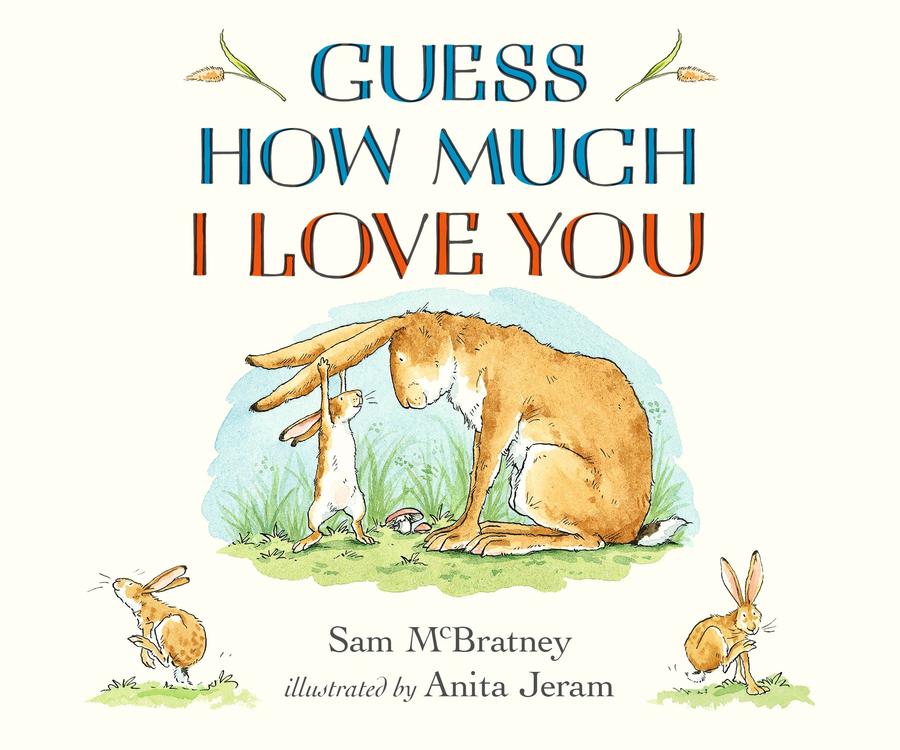Guess How Much I Love You