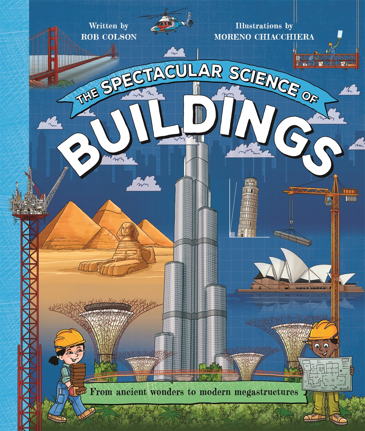 The Spectacular Science of Buildings-Children’s / Teenage general interest: Science and technology-買書書 BuyBookBook