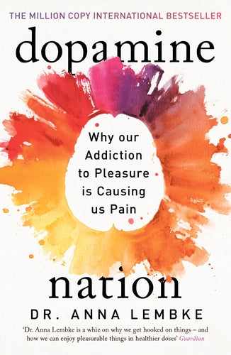 Cover of Dopamine Nation (ISBN 9781472294159)