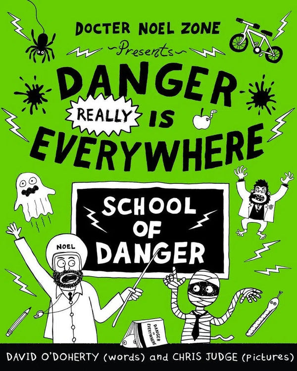 Danger Really is Everywhere: School of Danger (Danger is Everywhere 3)-Children’s / Teenage fiction: Humorous stories-買書書 BuyBookBook