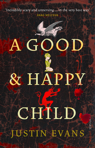 A Good and Happy Child