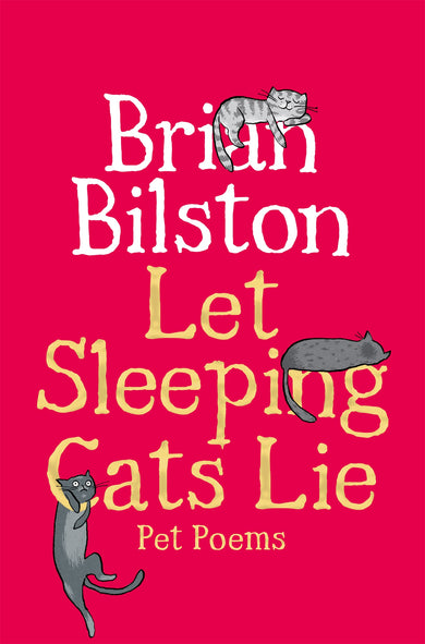 Let Sleeping Cats Lie - Pet Poems