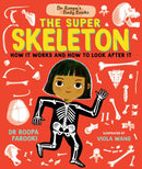 Dr Roopa's Body Books: The Super Skeleton-Children’s / Teenage personal and social topics: Body and health-買書書 BuyBookBook