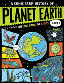 A Comic Strip History of Planet Earth: Part 1 From the Big Bang to Birds-Children’s / Teenage general interest: Nature and animals-買書書 BuyBookBook