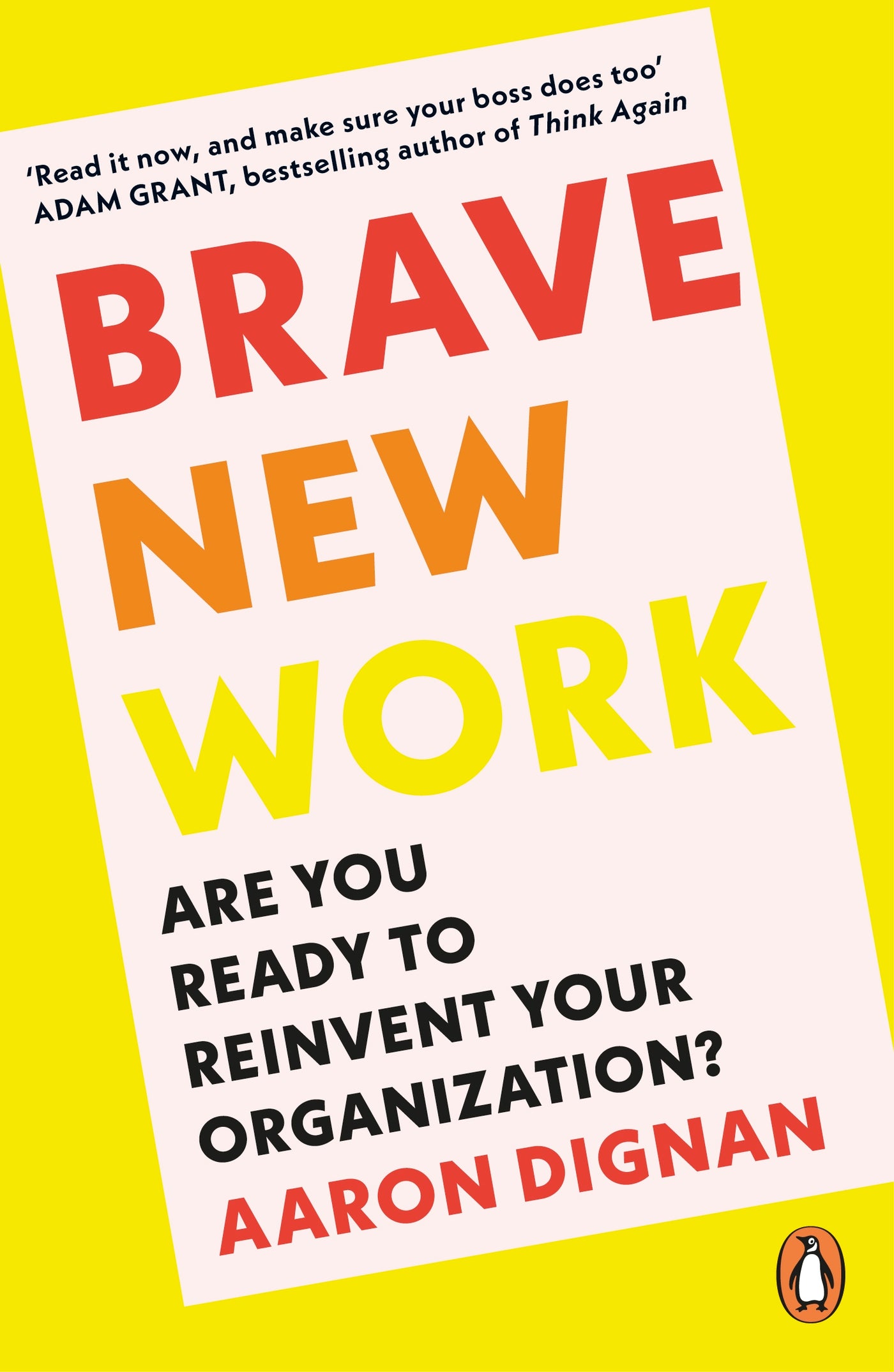 Brave New Work